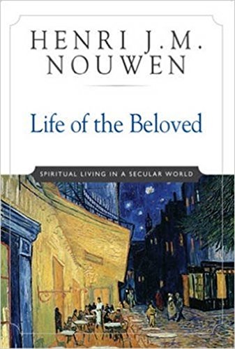 Life of the Beloved